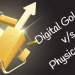 Digital Gold vs Physical Gold: Where Should You Invest?