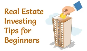 Real Estate Investing for Beginners in the US